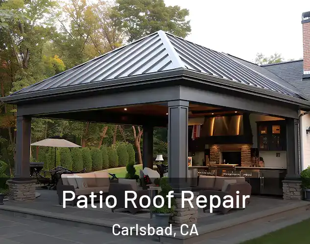  Patio Roof Repair Carlsbad, CA